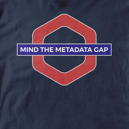 Mind The Metadata Gap